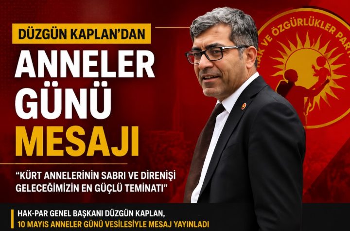 1- HAK-PAR Genel başkanı Düzgün Kaplandan Anlamlı Mesaj