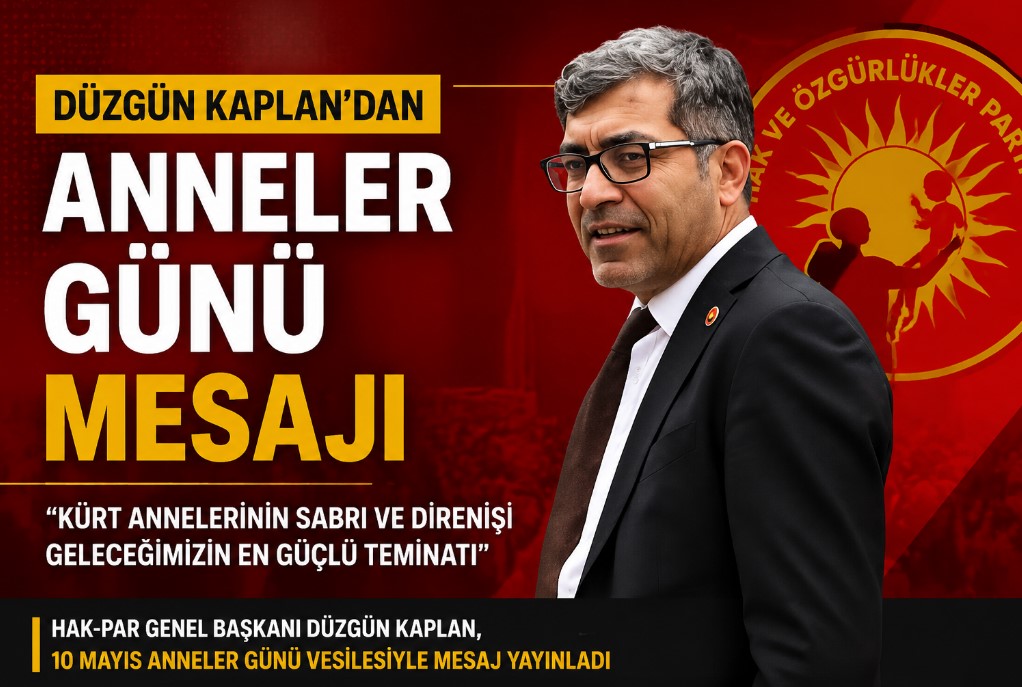 1- HAK-PAR Genel başkanı Düzgün Kaplandan Anlamlı Mesaj